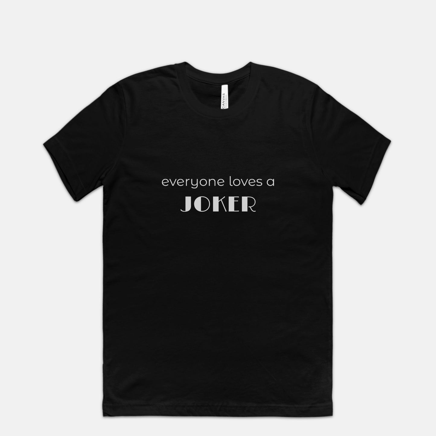 Mah Jongg | Everyone Loves a Joker 2 | Bella Canvas Tee