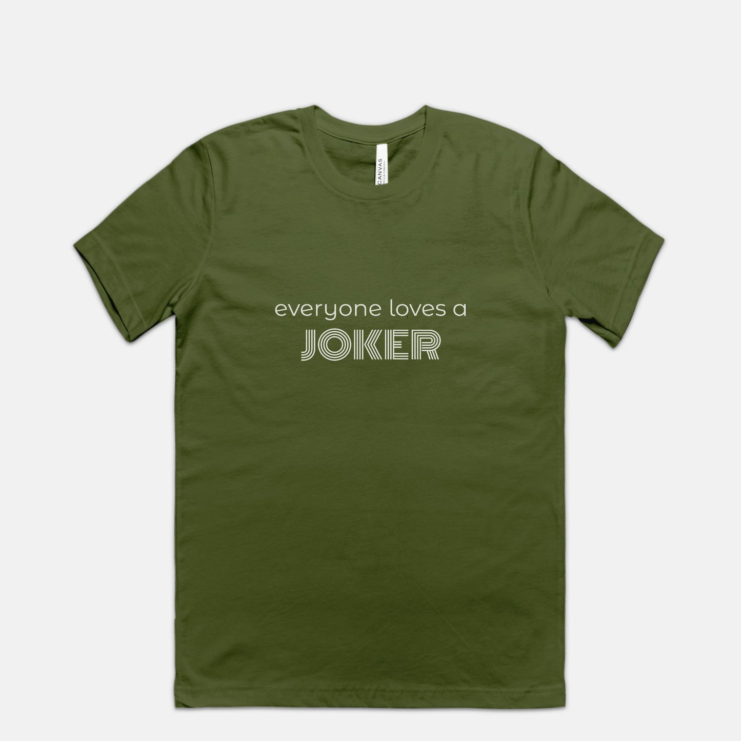 Mah Jongg | Everyone Loves a Joker | Bella Canvas Tee