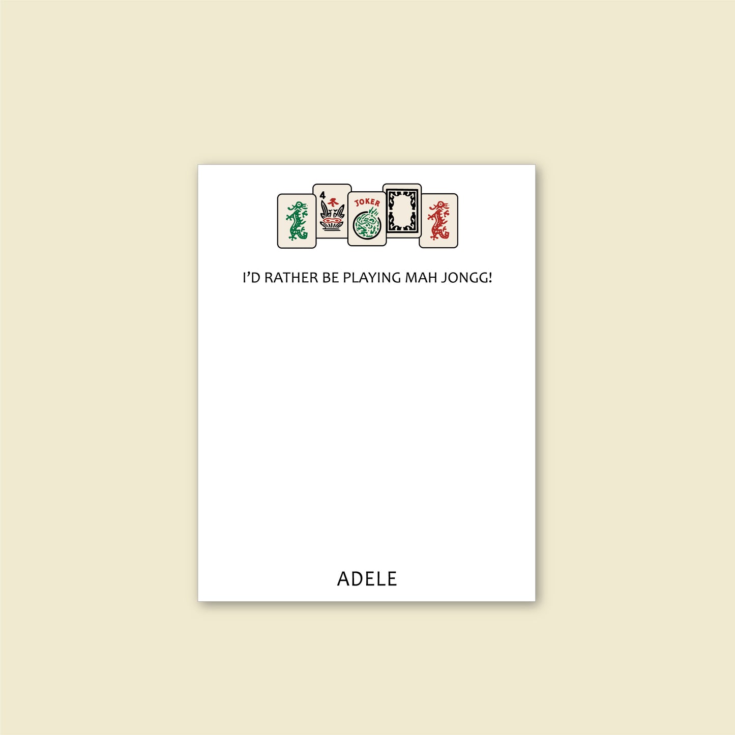 Notepad | I’d Rather Be Playing Mah Jongg! Personalized with Name