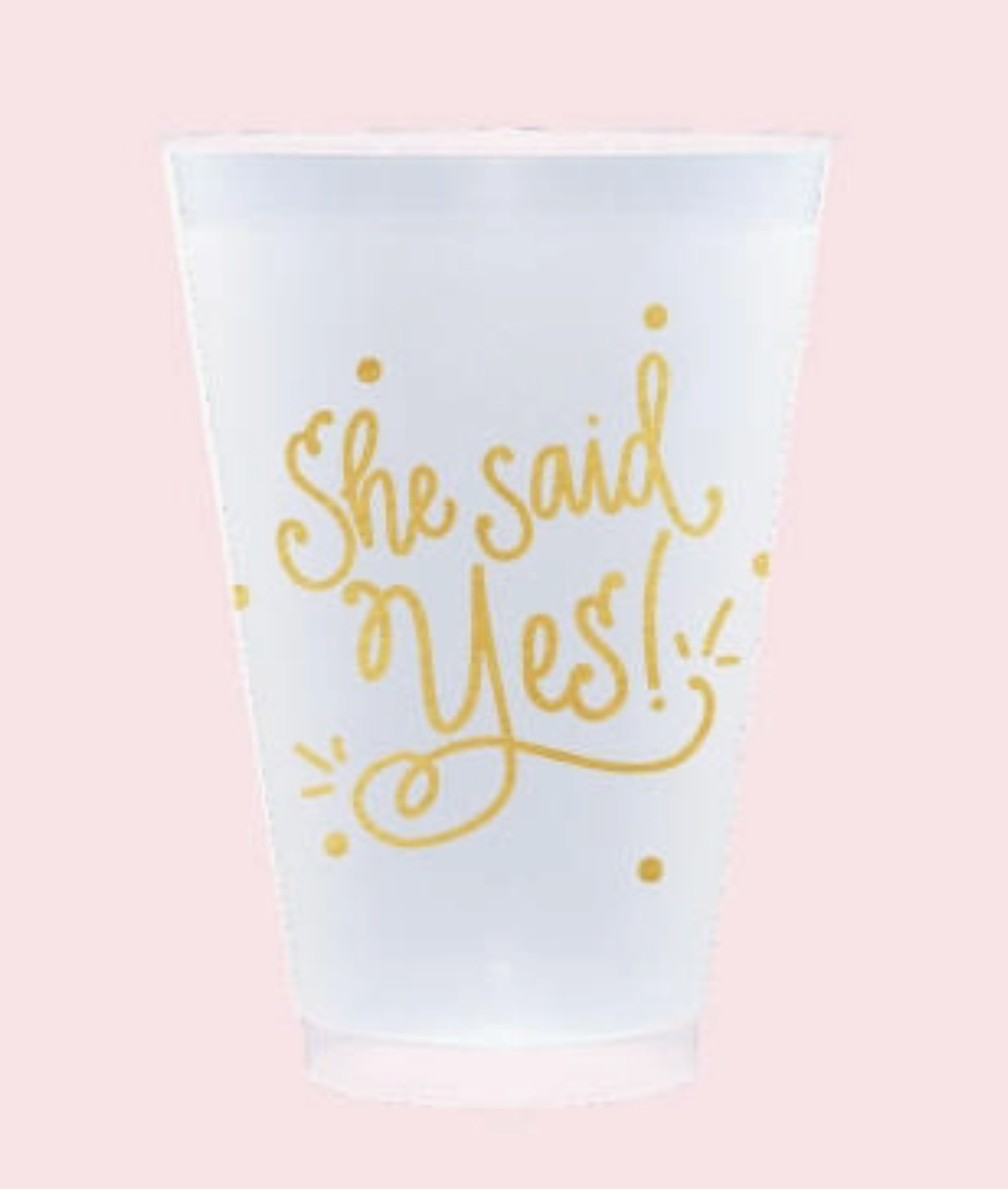 Shatterproof Cups | She Said Yes!
