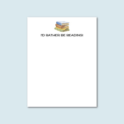 I'd Rather Be Reading Notepad, Book Club, Gift Idea