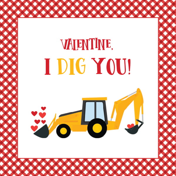 PRINTABLE Valentine's Day  |  I Dig You!